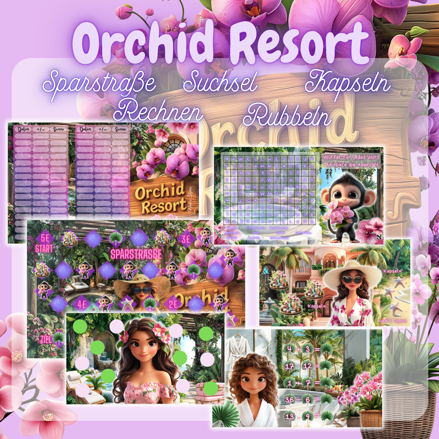 Orchid Resort- Sparspiel / Sparstraße