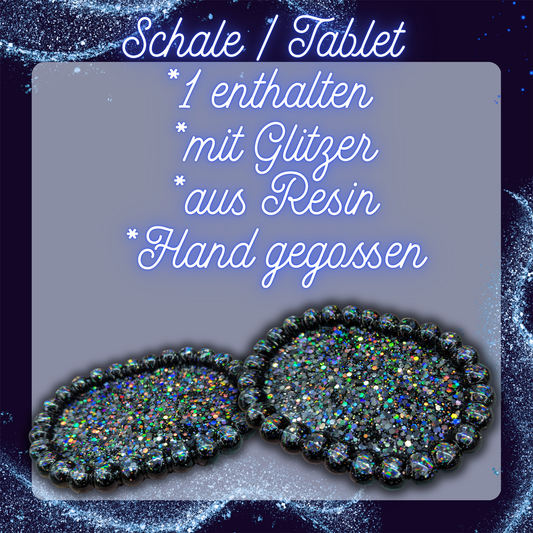 Schale/ Tablet